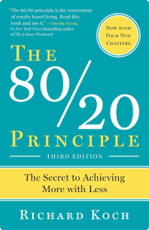 The 80/20 Principle: The Secret to Achieving More with Less Book Cover