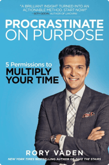 Procrastinate on Purpose: 5 Permissions to Multiply Your Time Book Cover